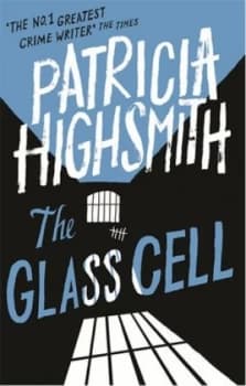The Glass Cell by Patricia Highsmith Paperback