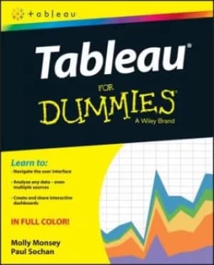 Tableau for dummies by Molly Monsey