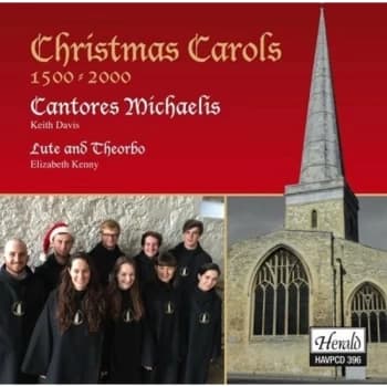 Cantores Michaelis; Keith Davis; Elizabeth Kenny - Christmas Carols 1500-2000 CD