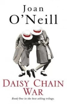 Daisy Chain War by Joan Oneill Paperback