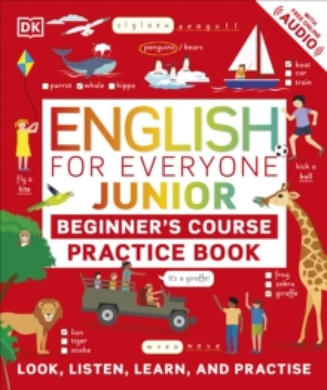 English for Everyone Junior Beginner's Practice Book : Look, Listen, Learn, and Practise Paperback / softback