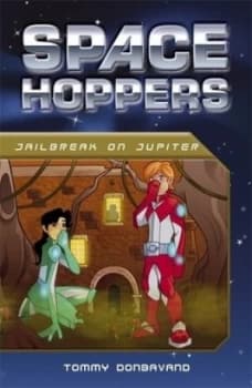 Jailbreak on Jupiter by Tommy Donbavand Book