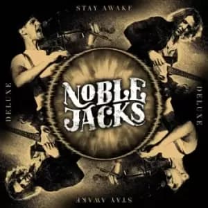 Stay Awake by Noble Jacks CD Album