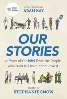 Our NHS - Stephanie J. Snow - Hardback - Used