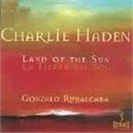 Charlie Haden - Land Of The Sun