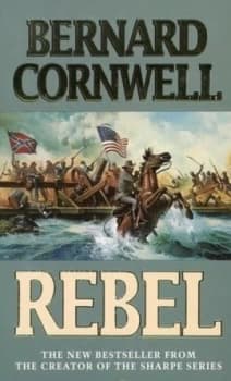 Rebel by Bernard Cornwell Paperback
