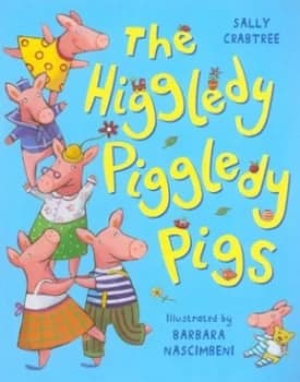 The Higgledy Piggledy Pigs by Sally Crabtree Book