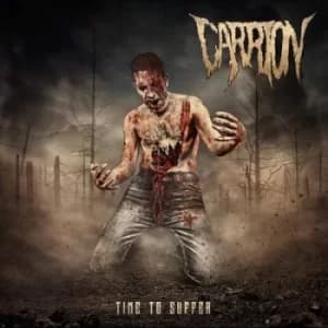 Time to Suffer by Carrion Vinyl Album
