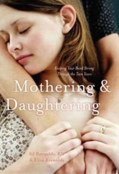 Mothering & daughtering by Sil Reynolds