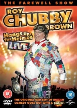 Roy Chubby Brown Hangs Up His Helmet