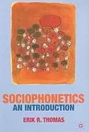 sociophonetics an introduction