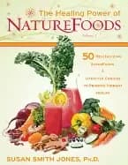 healing power of naturefoods 50 revitalizing superfoods and lifestyle choic