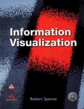 Information Visualization by Prof Robert Spence Hardback