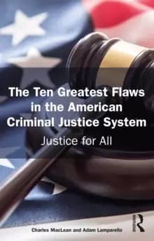 Justice for All : Repairing American Criminal Justice