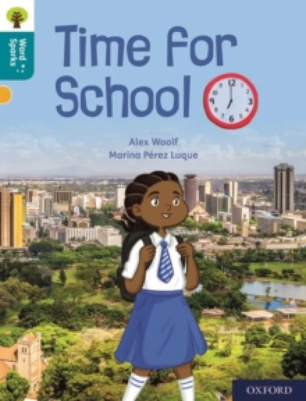 Alex Woolf Oxford Reading Tree Word Sparks: Level 9: Time for School Book Multi unisex