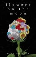 flowers on the moon