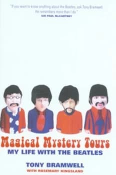 Magical Mystery Tour by Tony Bramwell Hardback