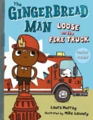 gingerbread man loose on the fire truck