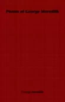 George Meredith : The Critical Heritage