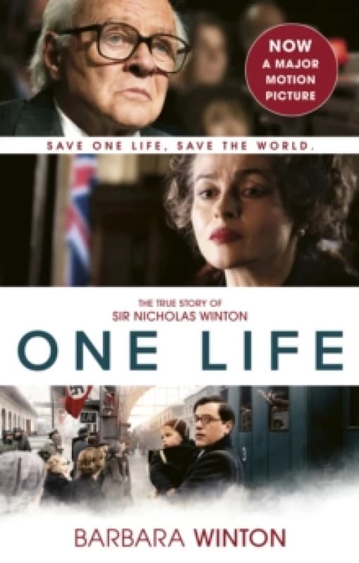One Life : The True Story of Sir Nicholas Winton Paperback / softback