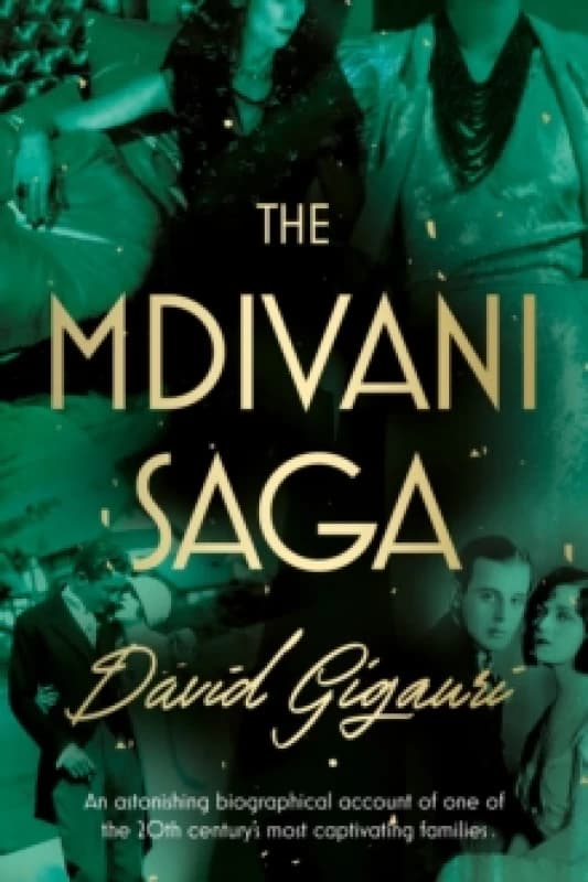 The Mdivani Saga Paperback / softback