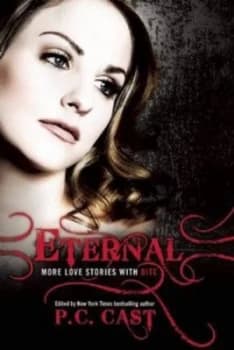 Eternal by P. C Cast and Leah Wilson Book