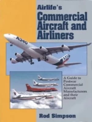 Airlifes commercial aircraft and airliners by R. W Simpson