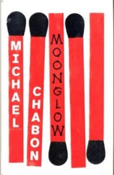 Moonglow by Michael Chabon Hardback