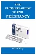 ultimate guide to end pregnancy