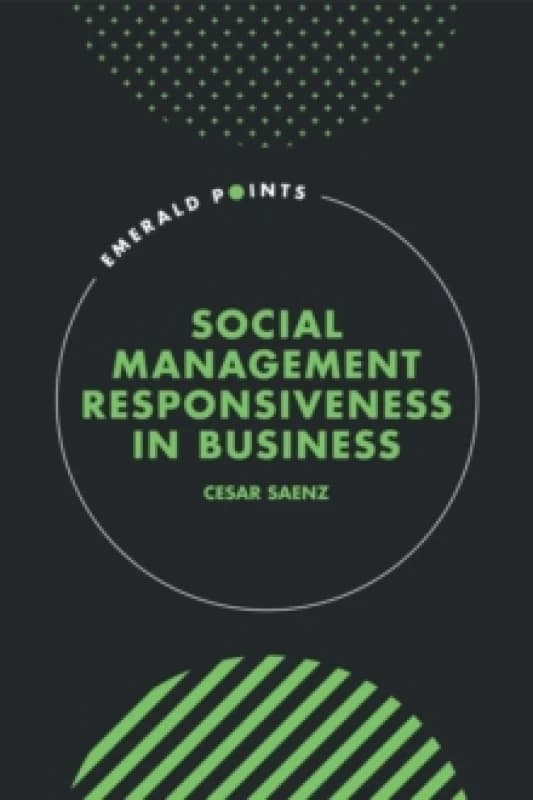 Social Management Responsiveness in Business Hardback