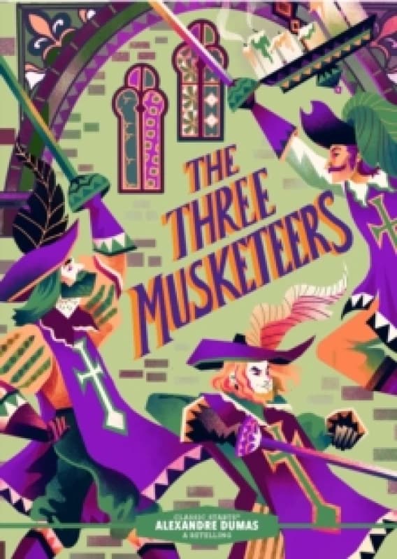 Classic Starts: The Three Musketeers Hardback