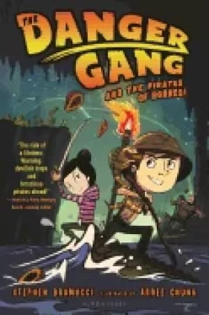 danger gang and the pirates of borneo