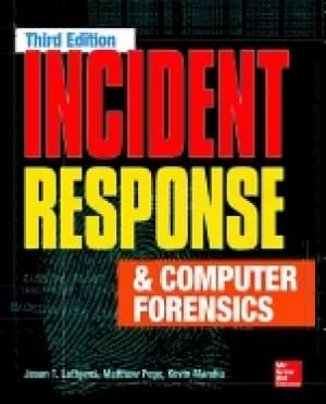incident response and computer forensics third edition