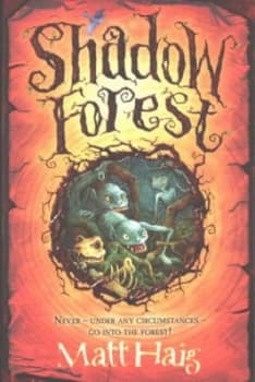 Shadow Forest by Matt Haig Paperback