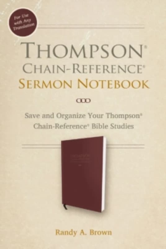 Thompson Chain-Reference Sermon Notebook. Paperback. By Randy A Brown Books