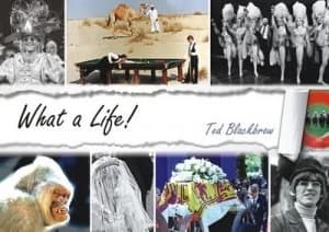 What a Life by Ted Blackbrow Paperback