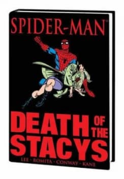 Death of the Stacys by Stan Lee Hardback