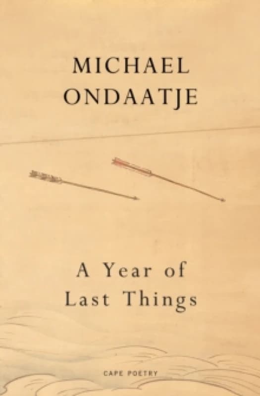 A Year of Last Things Hardback