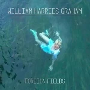 Foreign Fields by William Harries Graham CD Album