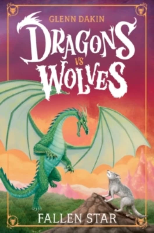 Dragons Vs Wolves #1: Fallen Star Paperback / softback