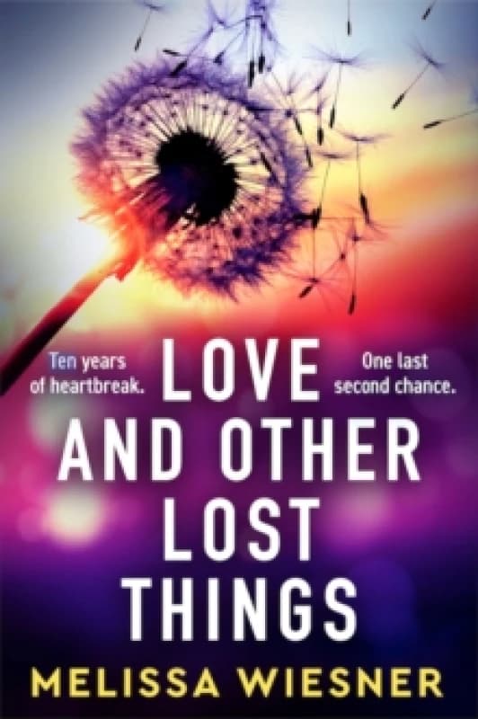 Love and Other Lost Things : A totally heartbreaking page-turner Paperback / softback