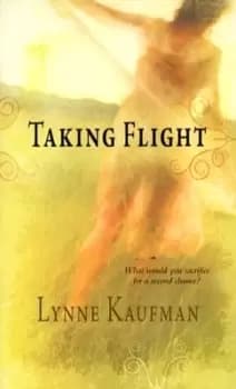 Taking flight by Lynne Kaufman