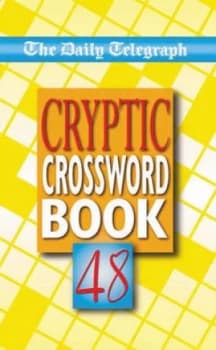 Daily Telegraph Cryptic Crossword Book 48 by Telegraph Group Limited Book