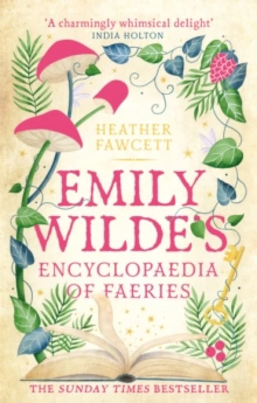 Emily Wilde's Encyclopaedia of Faeries. Paperback. By Heather Fawcett Books
