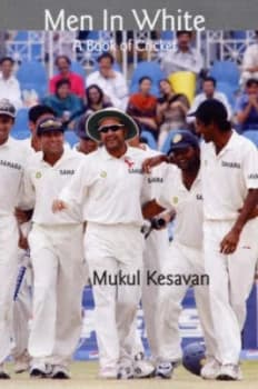 Men in White by Mukul Kesavan Hardback