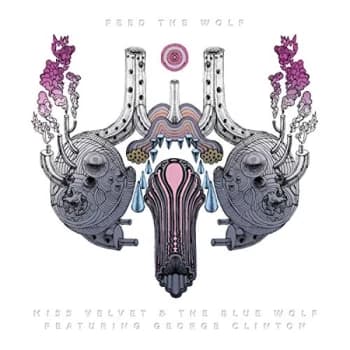 Miss Velvet & The Blue Wolf - Feed the Wolf CD