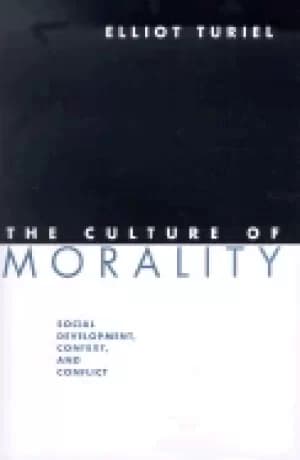 culture of morality social development context and conflict