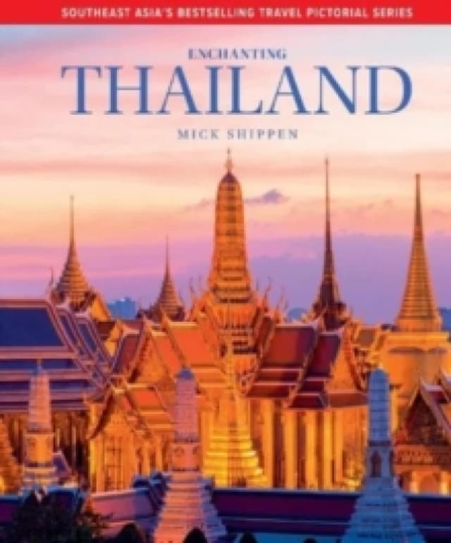 Enchanting Thailand Hardback