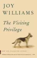 visiting privilege new and collected stories