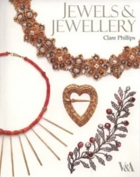 Jewels and Jewellery by Clare Phillips Paperback